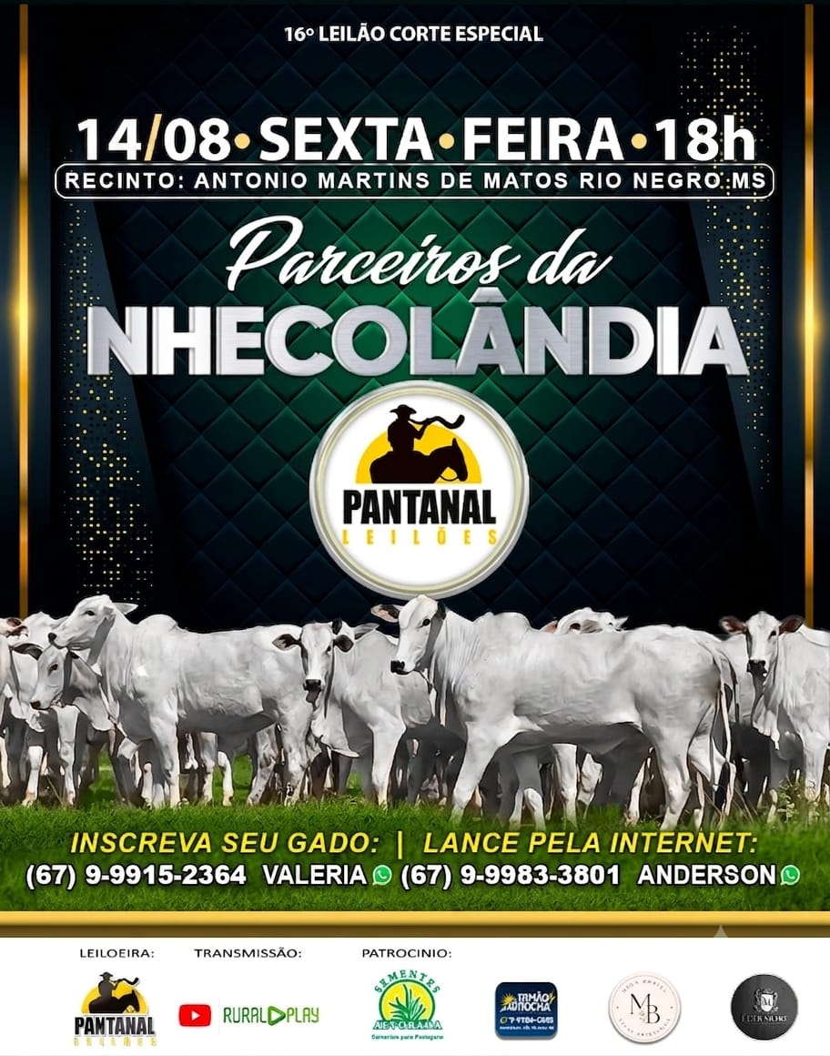 16º Leilão de Especial - Parceiros da Nhecolândia - Pantanal Leilões