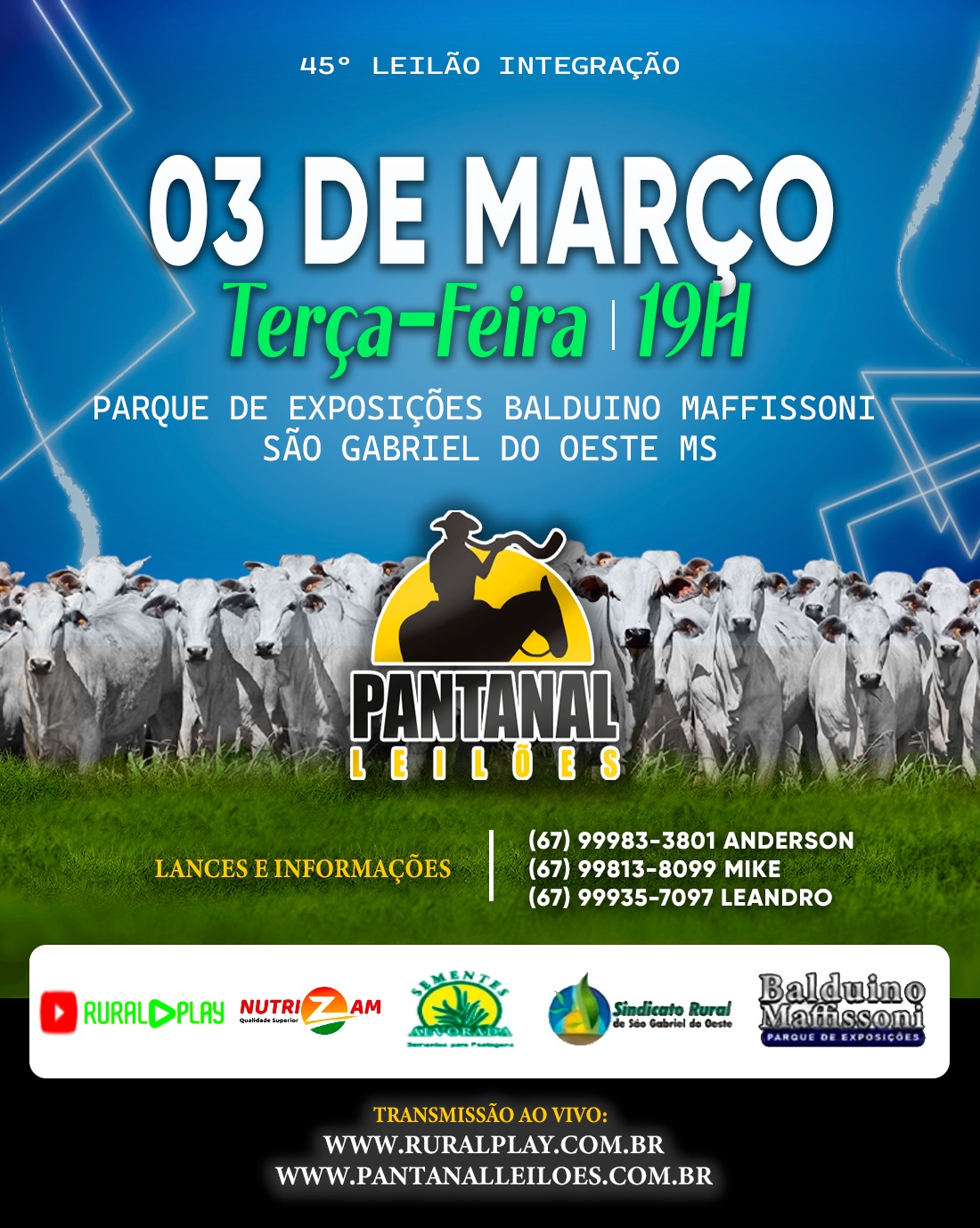 45º LEILÃO DE CORTE INTEGRAÇÃO E PECUÁRIA