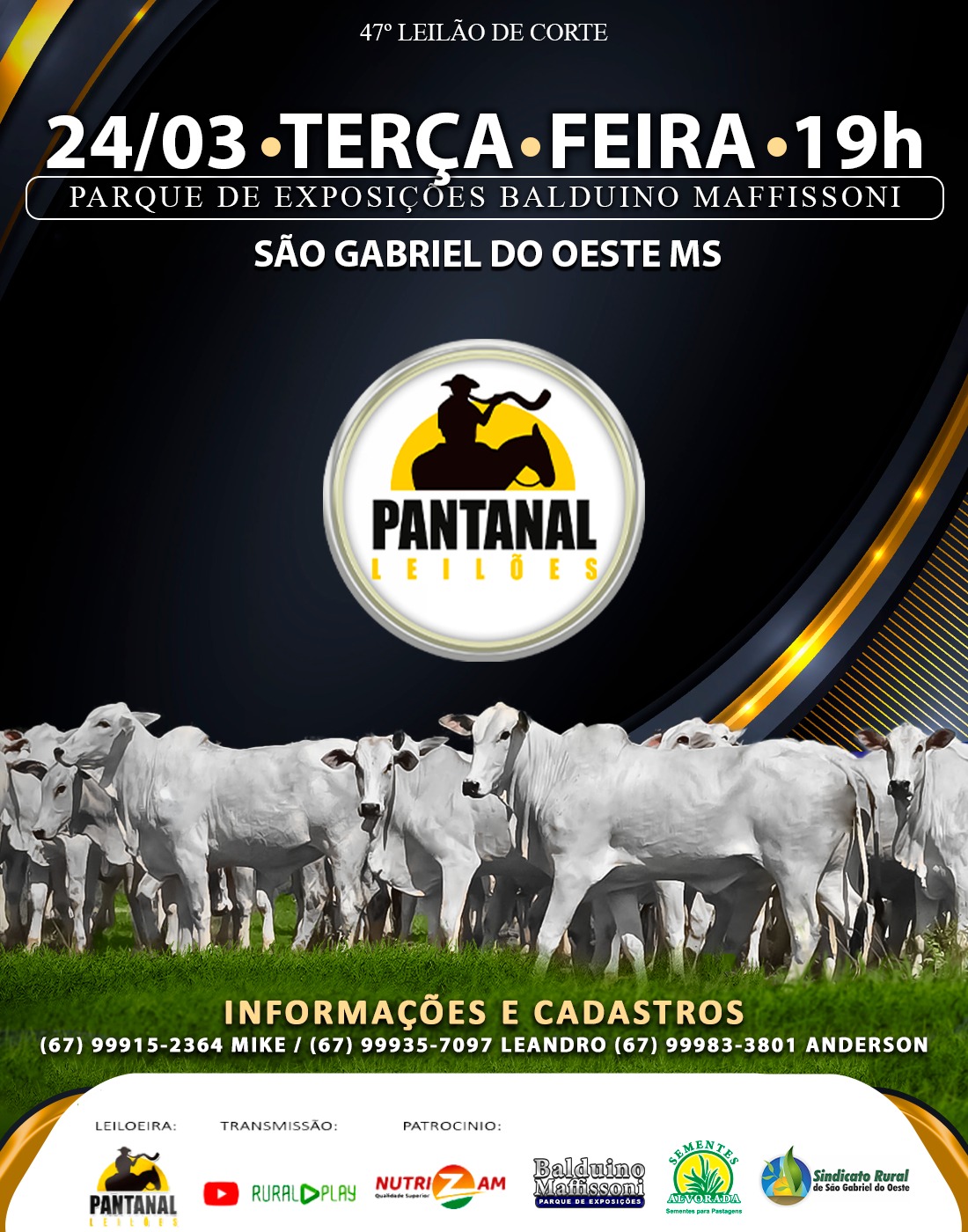 47º Leilão de Corte Integração e Pecuária
